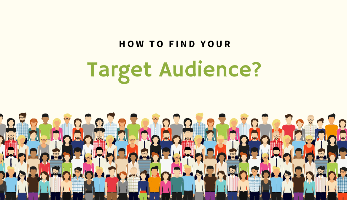 How to Find Your Target Audience