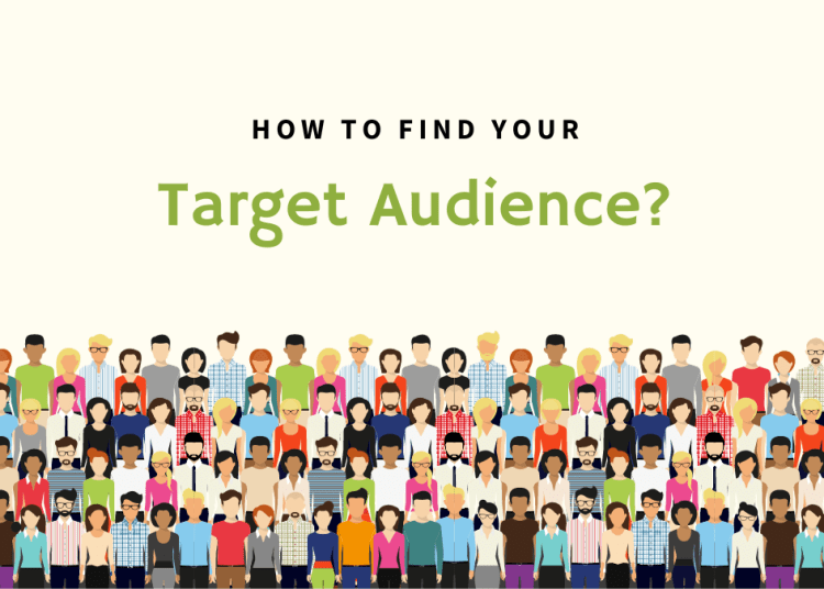 How to Find Your Target Audience