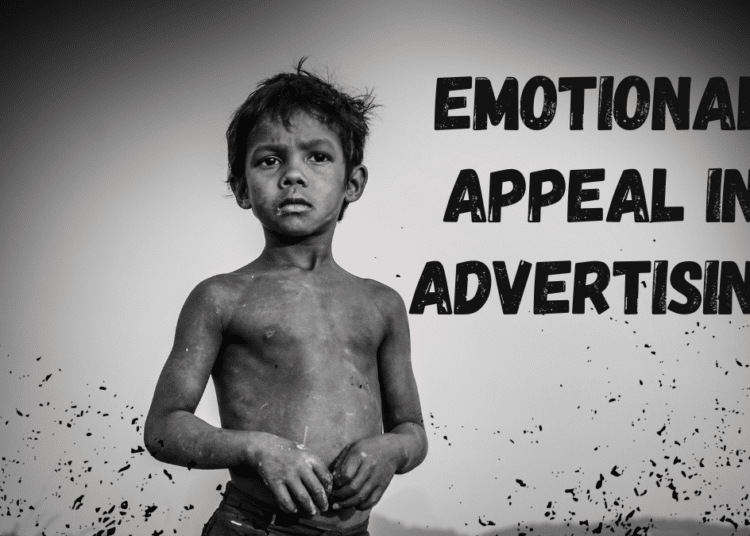 Emotional Appeal In Advertising